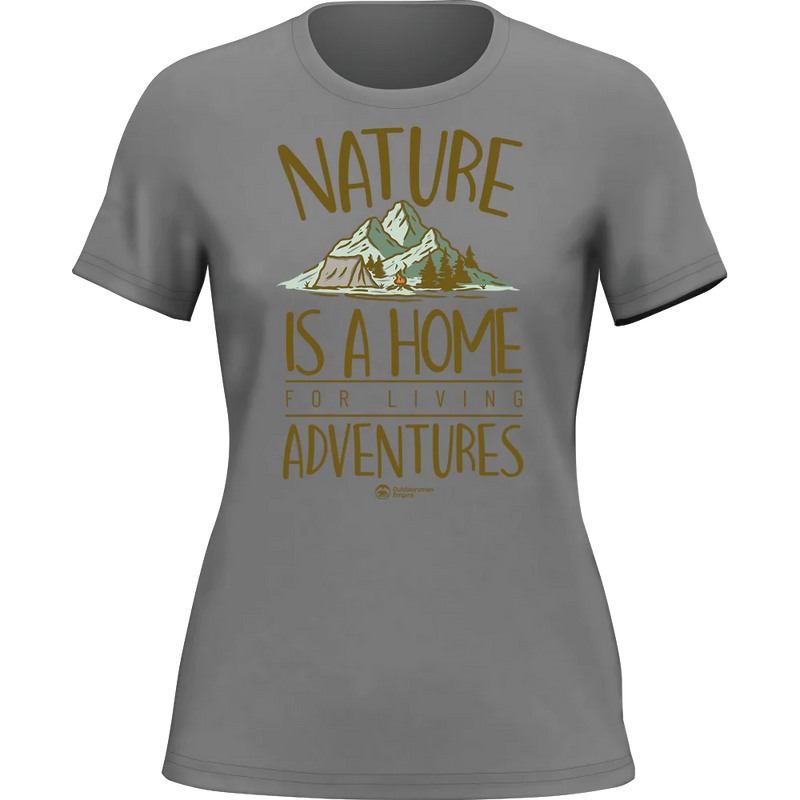 Nature Is A Home T-Shirt for Women